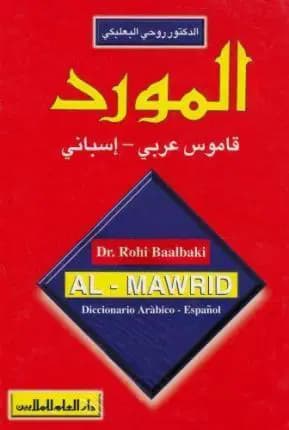 Dictionnaire Al-mawrid Arabe/espagnol