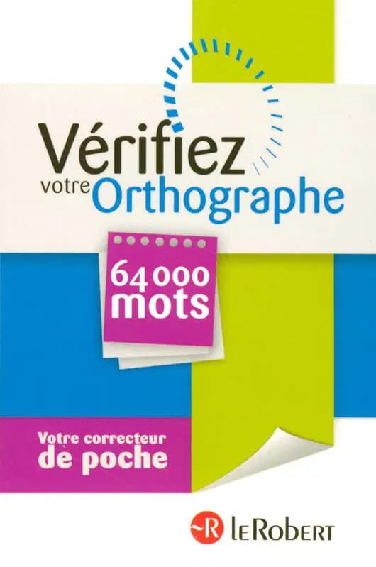 Le Robert Poche Vérifiez Votre Orthographe